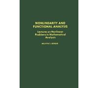 Melvyn S. Berger Nonlinearity and Functional Analysis (Copertina rigida)