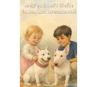 Mely en Lumi's liefde: In Den Ark Dreammotel