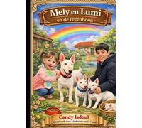 Mely & Lumi: En de regenboog