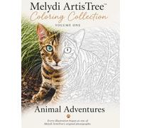 Melydi ArtisTree Coloring Collection: Volume One Animal Adventures