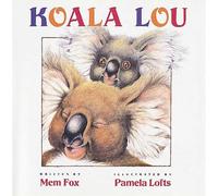 Mem Fox Koala Lou (Copertina rigida)