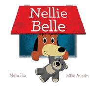 Mem Fox Nellie Belle (Copertina rigida)