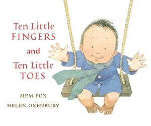 Mem Fox Ten Little Fingers and Ten Little Toes (Copertina rigida)