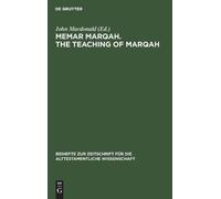 Memar Marqah. the Teaching of Marqah (Copertina rigida)