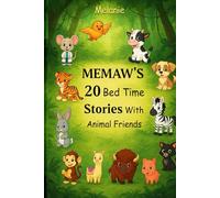 Memaw 20 Bed Time Stories With Animal Friends