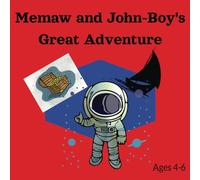 Memaw and John-Boy's Great Adventure!