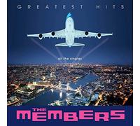 MEMBERS - GREATEST HITS - ALL THE..