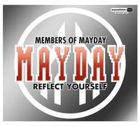 Members of Mayday - Reflect Yourself