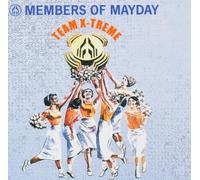 Members of Mayday - Team X-Treme