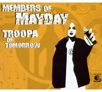 Members of Mayday - Troopa of Tomorrow