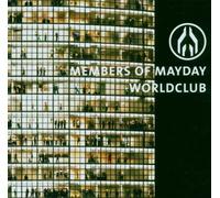 Members of Mayday - Worldclub