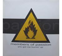 Members of Passion - You Got Me Burnin' Up