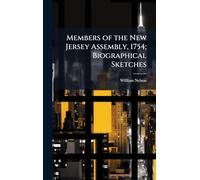 Members of the New Jersey Assembly, 1754; Biographical Sketches