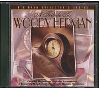 Members Of The Woody Herman Orchestra - Tribute To Woody Herman: Big Band Collector's Series