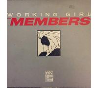 MEMBERS - Working Girl