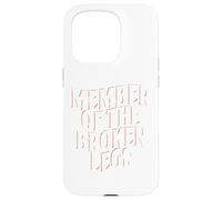 Membro Del Club Gambe Rotte | Lesione | Broken Bones Custodia per iPhone 15 Pro