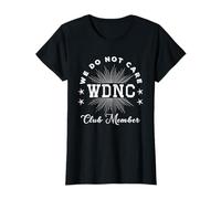 Membro del Club WDNC Non Ci Interessa Le Donne in menopausa Maglietta