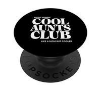 MEMBRO ORGOGLIOSO COOL Zie CLUB COME UNA MAMMA MA PIÙ FREDDO PopSockets PopGrip Adesivo