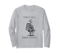 Meme Book Lover Librarian Today I'm Serious Goose Maglia a Manica