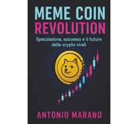 MEME COIN REVOLUTION: Speculazione, successo e il futuro delle crypto virali