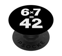 Meme di matematica 6 7 è 42 Vita L'universo Tutto Insegnante PopSockets PopGrip Adesivo