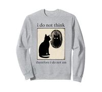 Meme divertente I Do Not Think So I Do Not Am Cat Felpa
