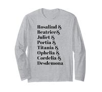 Meme Femminile di Rosalind & Beatrice & Ophelia Juliet Shakespeare Maglia a Manica