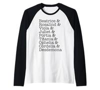Meme Femminile di Rosalind & Beatrice & Ophelia Juliet Shakespeare Maglia con Maniche Raglan