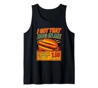 Meme Hotdog I Got That Dog In Me Hot Dogs Combo Canotta