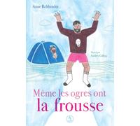 Même les ogres ont la frousse