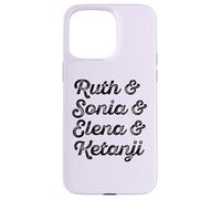 Meme Ruth & Sonia & Elana e Ketanji Brown Jackson SCOTUS RBG Custodia per iPhone 15 Pro Max