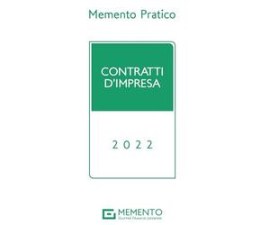 Memento Contratti D'Impresa 2022
