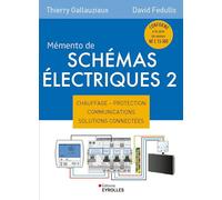 Groupe Eyrolles - Memento schemi elettrici, Tomo 2: Riscaldamento, protezione e comunicazioni