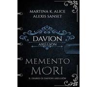 Memento mori. Il diario di Davion Axellsön