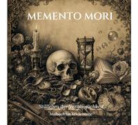 Memento Mori: Stillleben der Vergänglichkeit Malbuch für Erwachsene