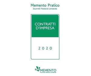 Memento pratico. Contratti d'impresa 2020
