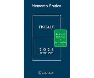 Memento pratico fiscale. Settembre 2025
