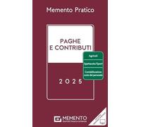 Memento pratico paghe e contributi 2025