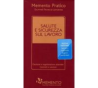 Memento Pratico Salute E Sicurezza Sul Lavoro