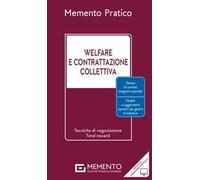 Memento pratico. Welfare e contrattazione collettiva. Con versione digitale