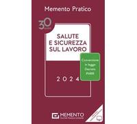 Memento salute e sicurezza sul lavoro 2024