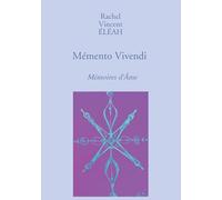 Mémento Vivendi: Mémoires d'âme