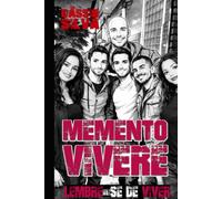 Memento ViVere - Lembre-se de viver: LIVRO ILUSTRADO