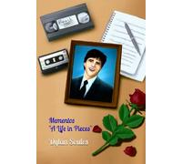 Mementos: A Life in Pieces
