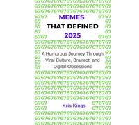 Memes that defined 2025: A Humorous Journey Through the Year’s Viral Culture, Brainrot, and Digital Obsessions