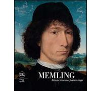 Memling. Rinascimento fiammingo. Ediz. illustrata