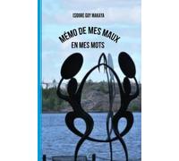 Mémo de mes maux en mes mots