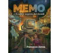 MEMO e il codice segreto dei ricordi: L'ultimo battito è un glitch.