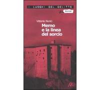 Memo e la linea del sorcio