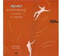 Memo - Everybody Loves A Hero / Samba Samba - Polydor - 883 765-1